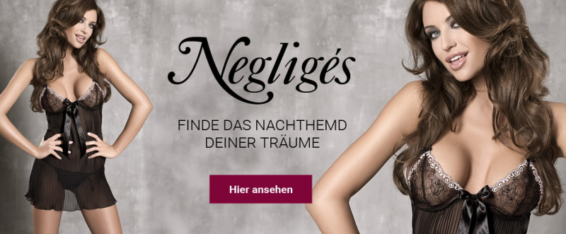 Negligés - Finde das Nachthemd deiner Träume